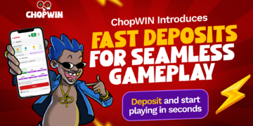ChopWIN Introduces Fast Deposits for Seamless Gameplay